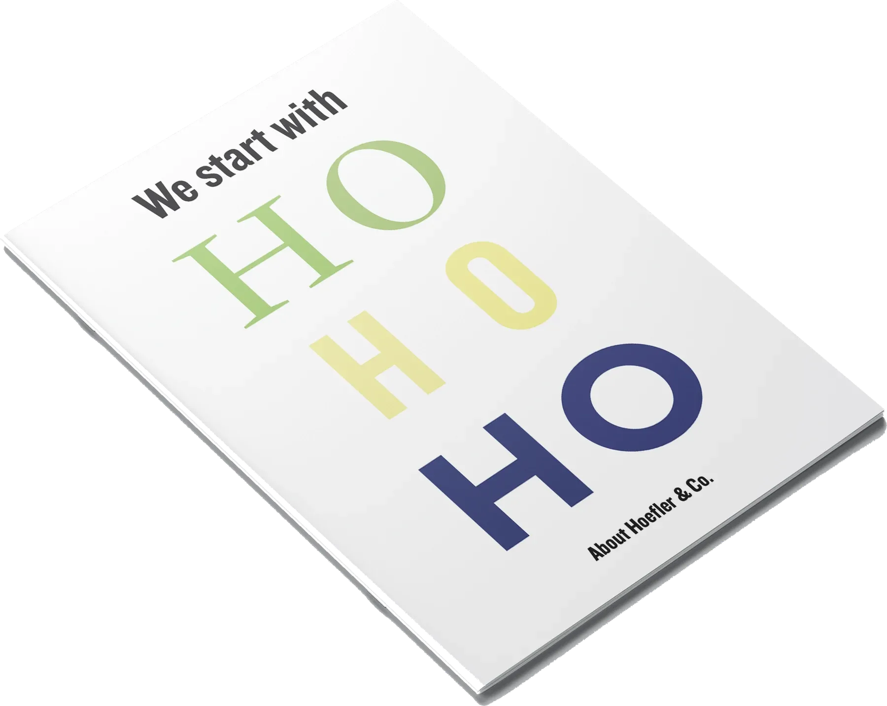 We Start with Ho Ho Ho — Publication Design